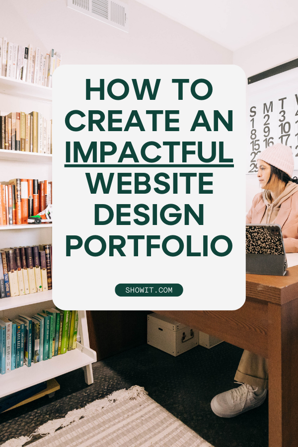 Pinterest-for-Blog-10 - Showit How to Create an Impactful Website Design Portfolio with designer at computer and working,